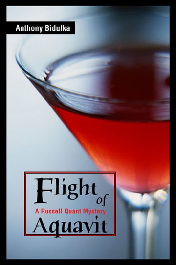 Flight of Aquavit: A Russell Quant Mystery #2